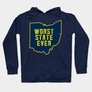 Ohio Worst State Ever #1 Hoodie